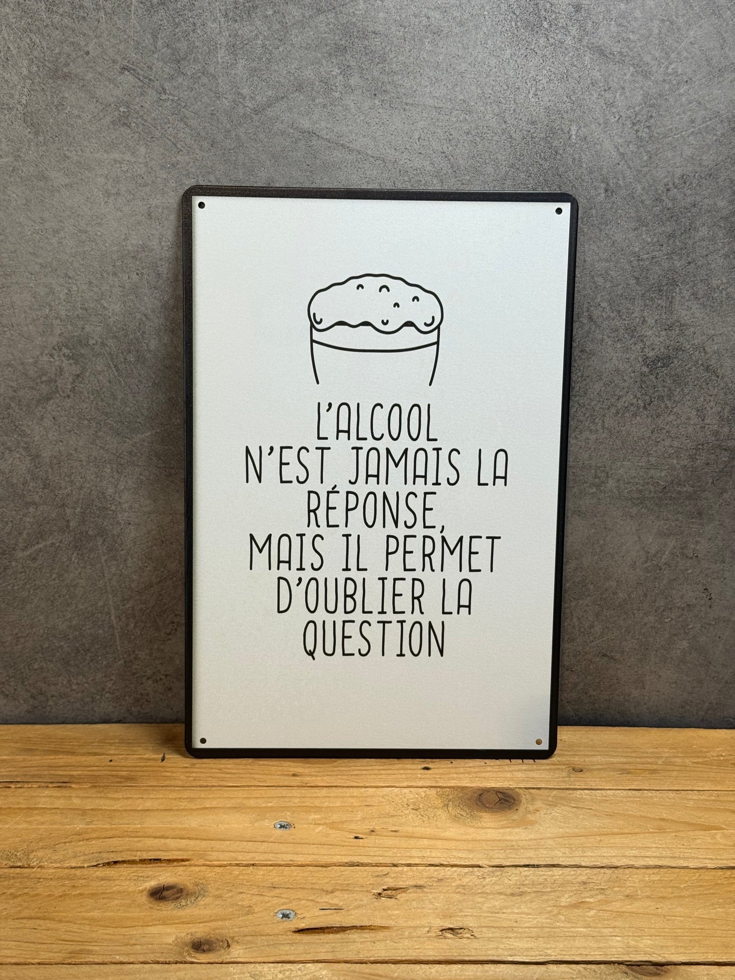 Plaque métal Citation Alcool 948