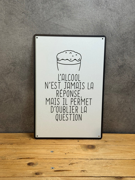 Plaque métal Citation Alcool 948